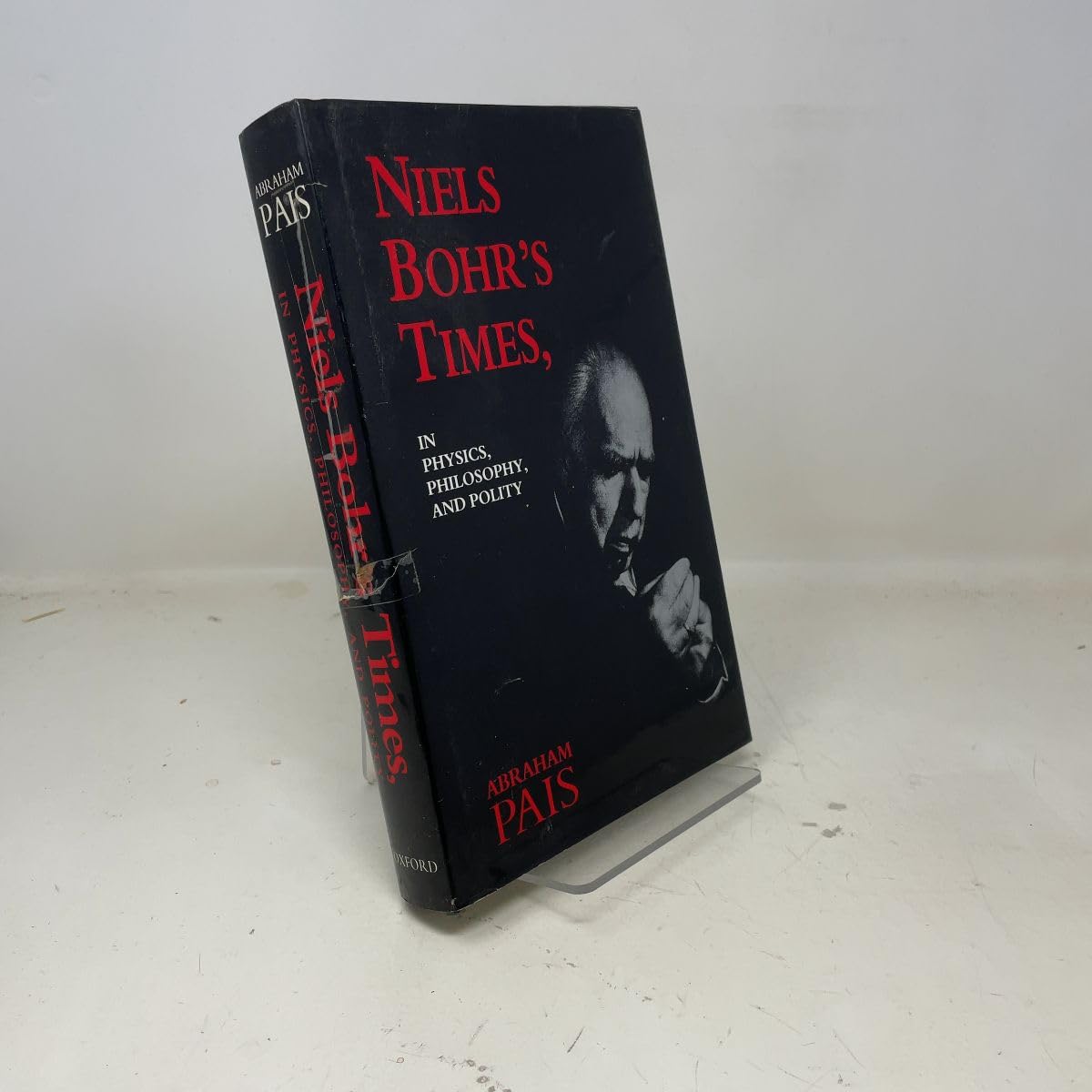 Niels Bohr's Times: In Physics, Philosophy, and Polity