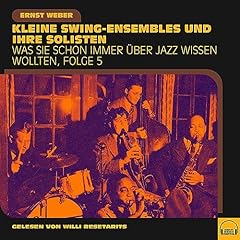Kleine Swing-Ensembles und ihre Solisten Titelbild