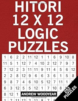 Paperback Hitori 12 X 12 Logic Puzzles: 252 Puzzles Book