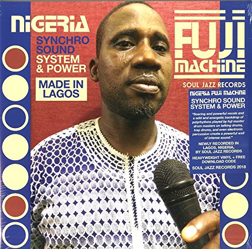 Nigeria Fuji Machine: Synchro Sound System & Power [Disco de Vinil]