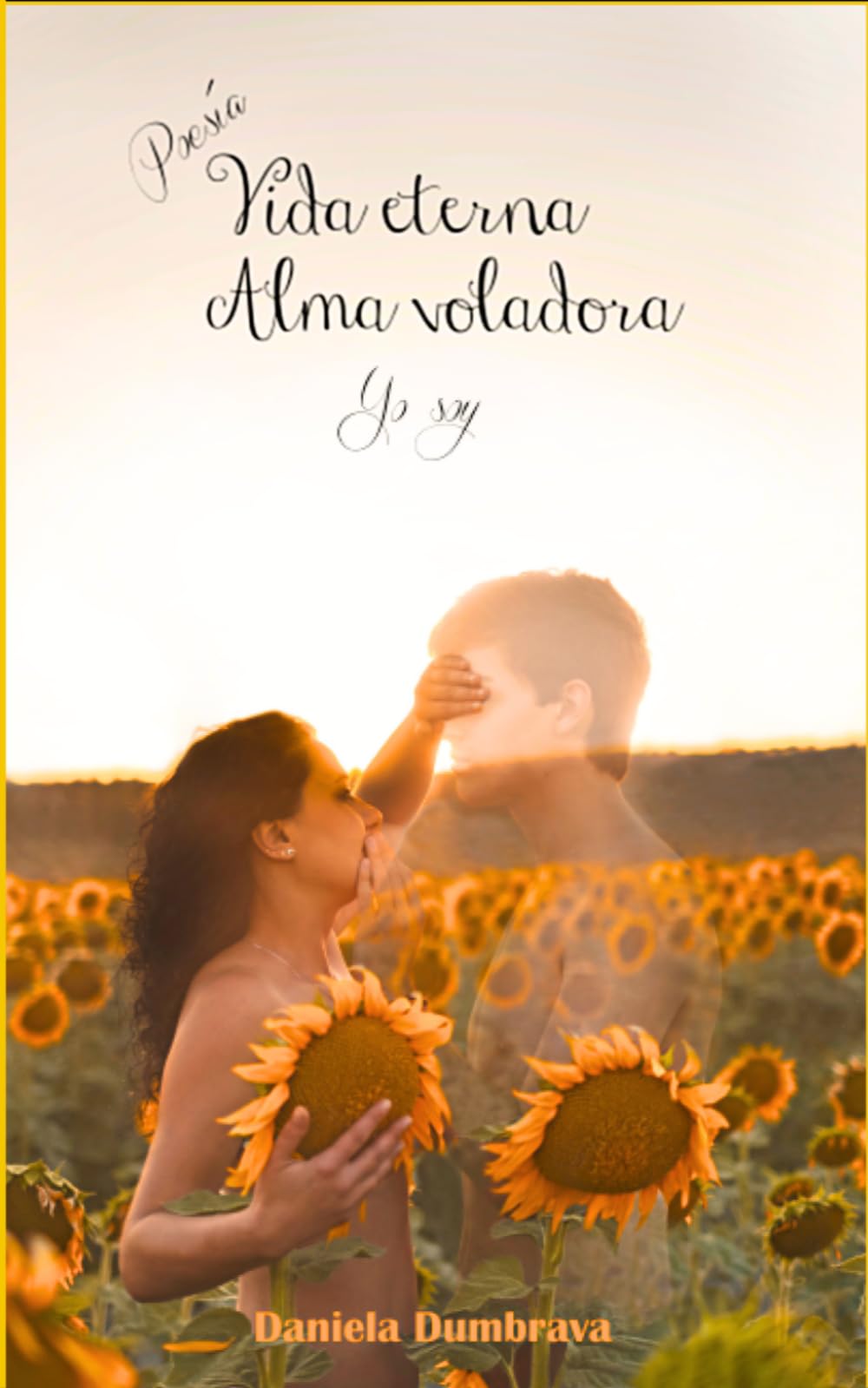 Vida Eterna Alma Voladora Yo Soy