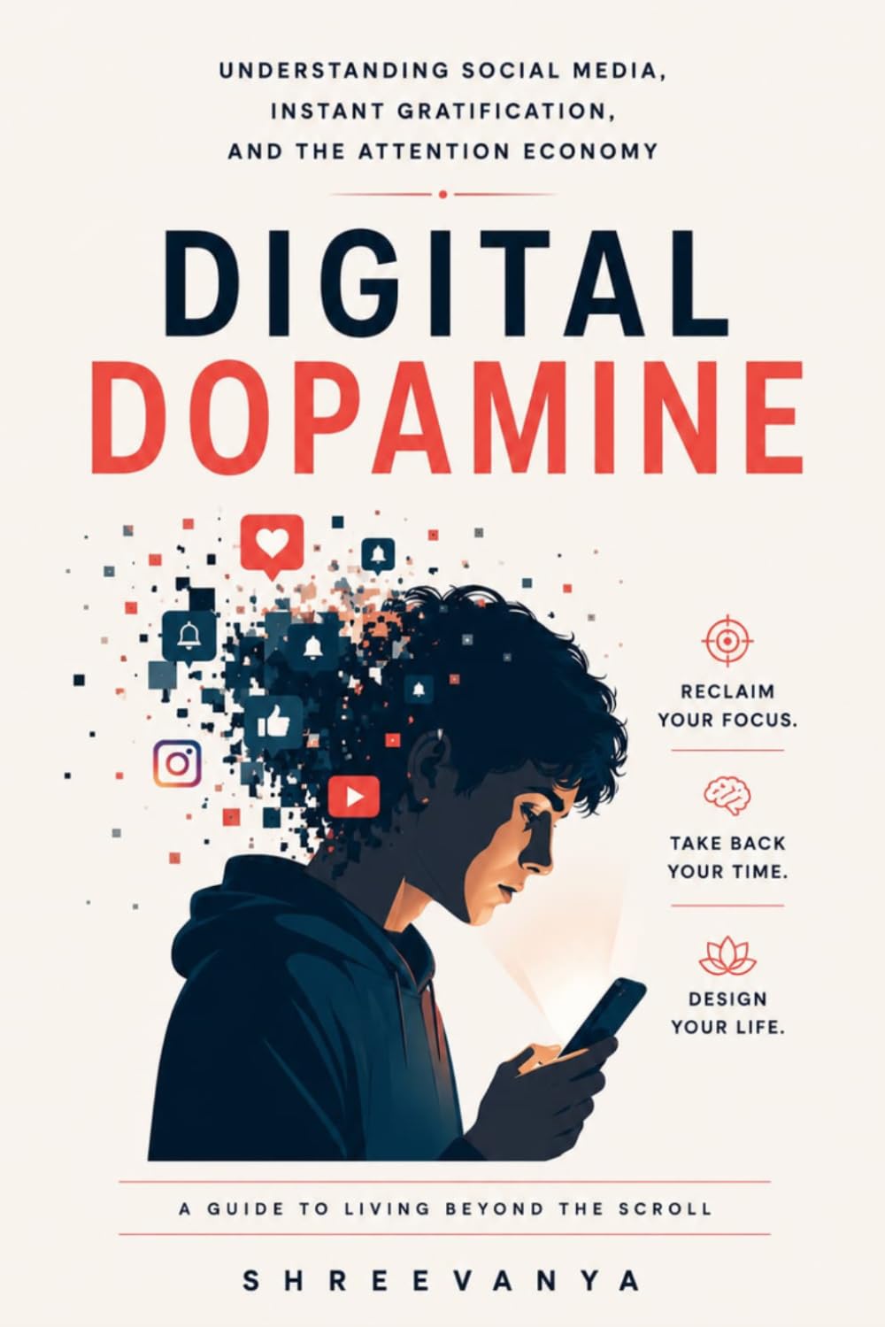 Digital Dopamine: Understanding Social Media, Instant Gratification, and the Attention Economy