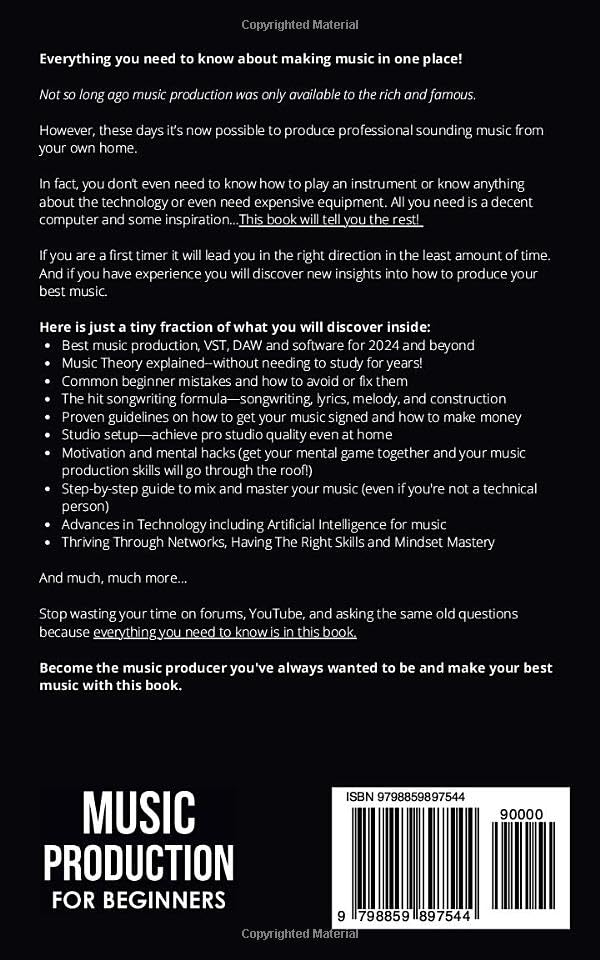 Vista 2 de Music Production For Beginners 2024+ Edition How to Produce Music, The Easy to Read Guide for Music Producers, Artists & Songwriters