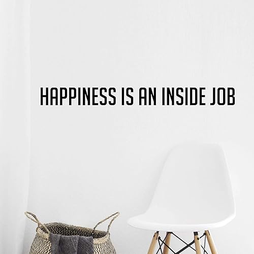 Miniatura 4 de Vinilo adhesivo decorativo para pared, diseño de Happiness is an Inside Job, 4.0 in x 46.0 in, para oficina, lugar de trabajo, negocio, cita