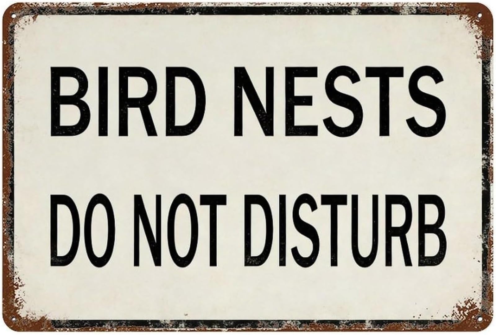 PKNVKZIDK Vintage Bird Nests Do Not Disturb Metal Tin Sign Warning Outdoor Garden Rustic Nature Wildlife Conservation Wall Plaque 8 X 12 in