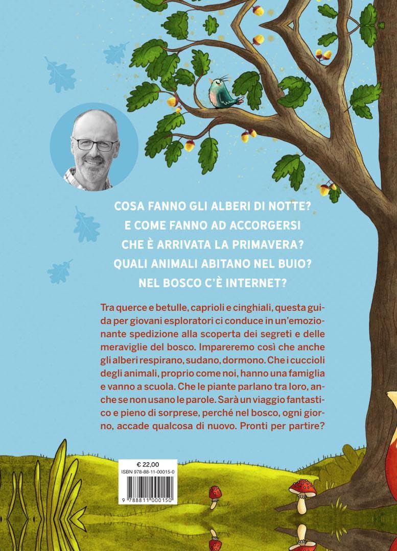 Ascolta la voce degli alberi. Ediz. speciale