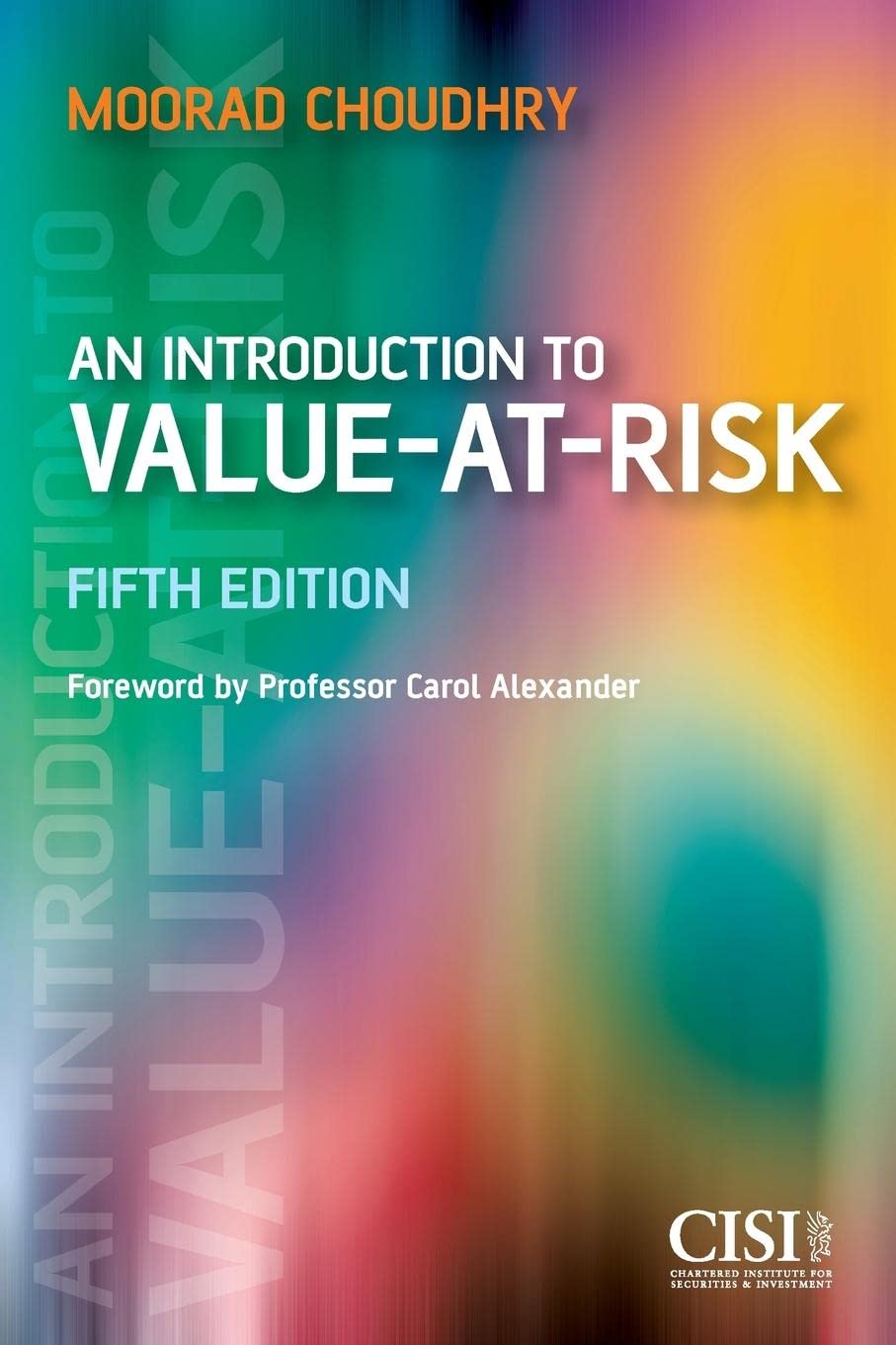 An Introduction to Value–at–Risk 5e Choudhry Paperback John Wiley & Sons