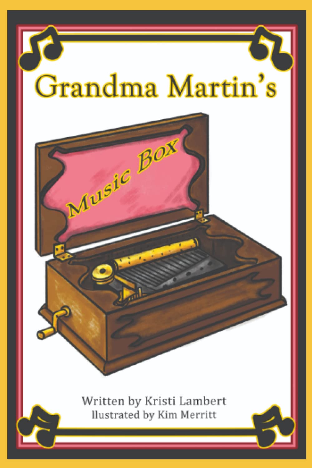 Grandma Martin's Music Box (Original Edition Not Available)