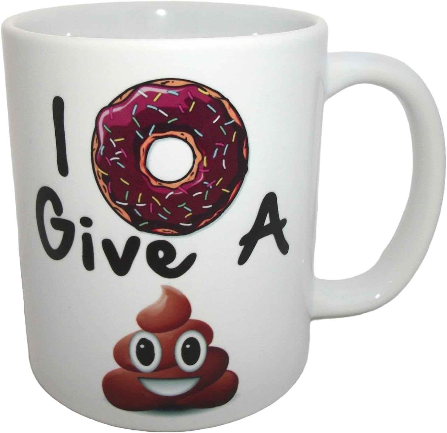I Donut Give A Funny Coffee Tea Mug