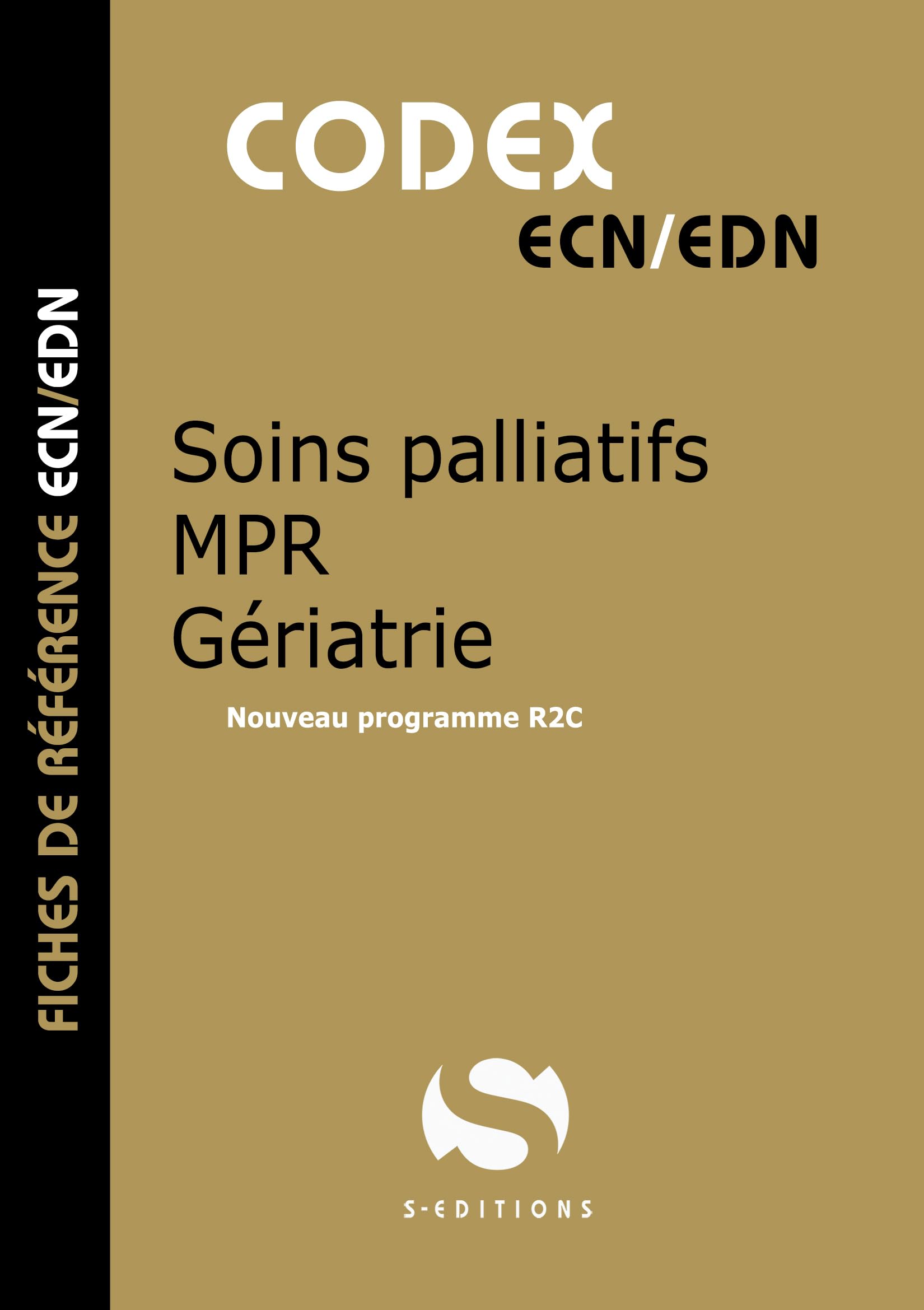 Codex Soins palliatifs - Gériatrie: Nouveau programme R2C