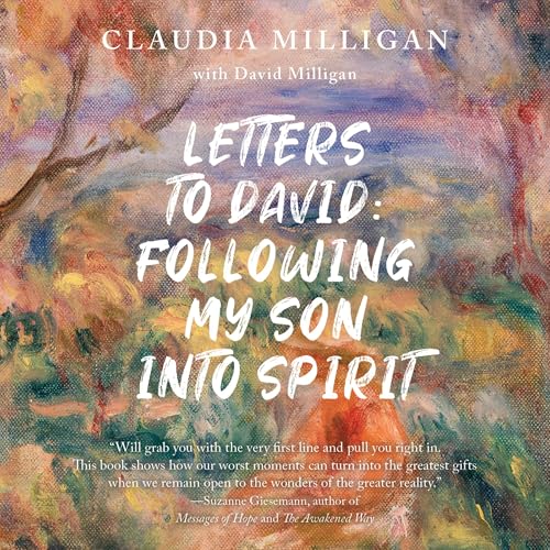 Letters to David by Claudia Milligan, David Milligan episode artwork