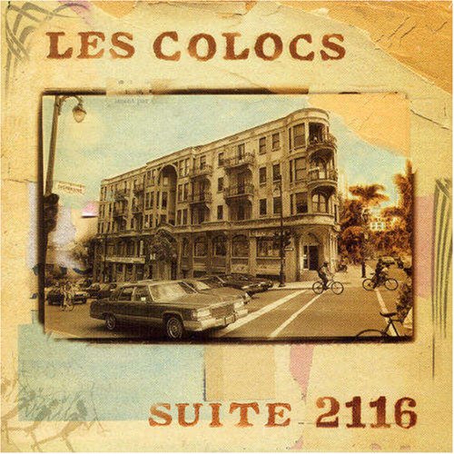Suite 2116 [Audio CD] Les Colocs