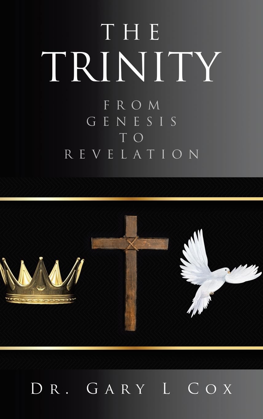 THE TRINITY: FROM GENESIS TO REVELATION