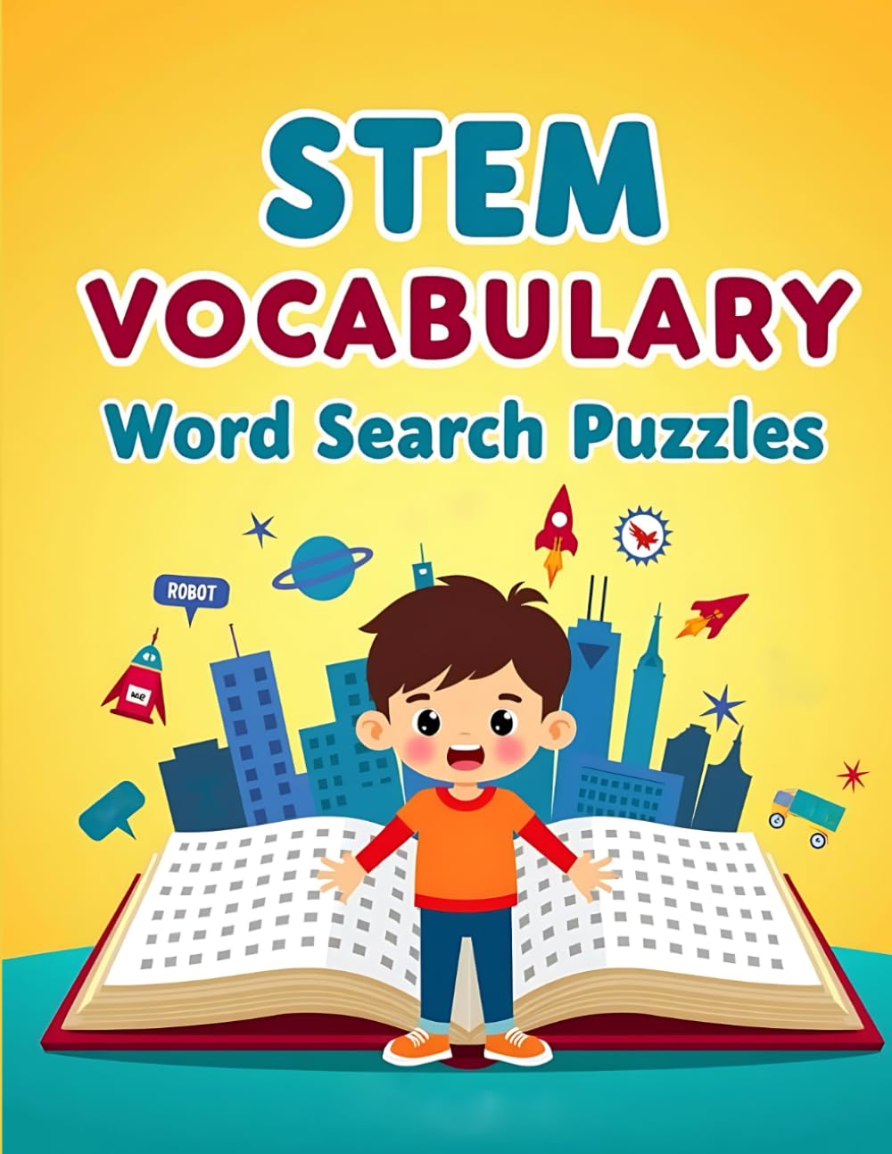 STEM Vocabulary Word Search Puzzles: Fun Word Search Puzzles to Grow Early STEM Confidence