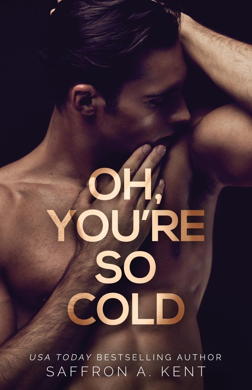 Oh, You're So Cold: 2 (Bad Boys of Bardstown)