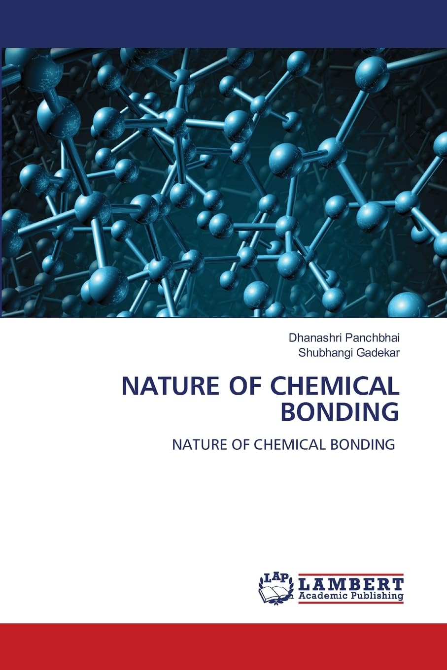 NATURE OF CHEMICAL BONDING: NATURE OF CHEMICAL BONDING