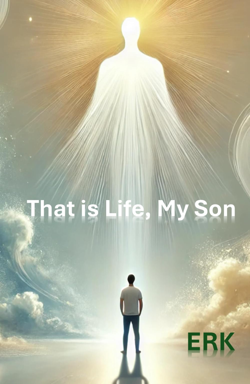 That is Life, My Son