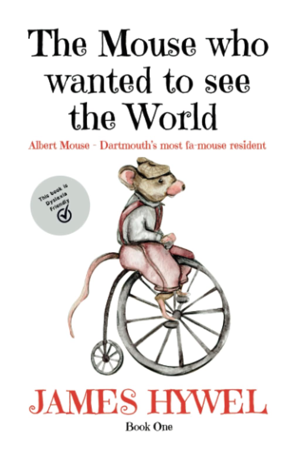 The mouse who wanted to see the world: A short story from the wonderful mind of James Hywel