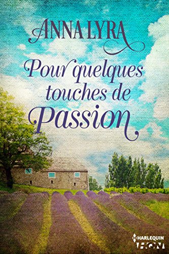 Pour quelques touches de passion (HQN) PDF Ebook En Ligne