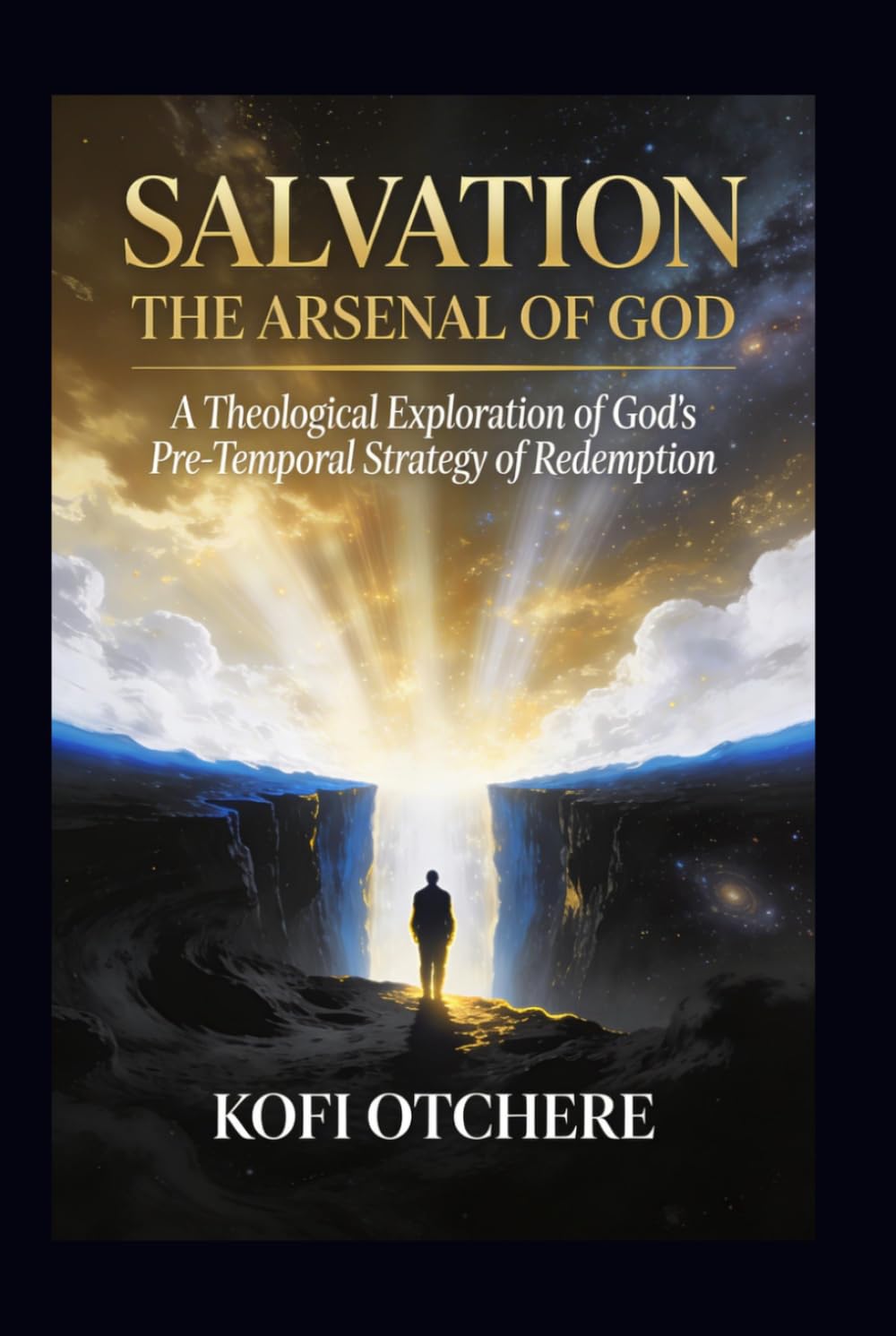 Salvation: The Arsenal of God