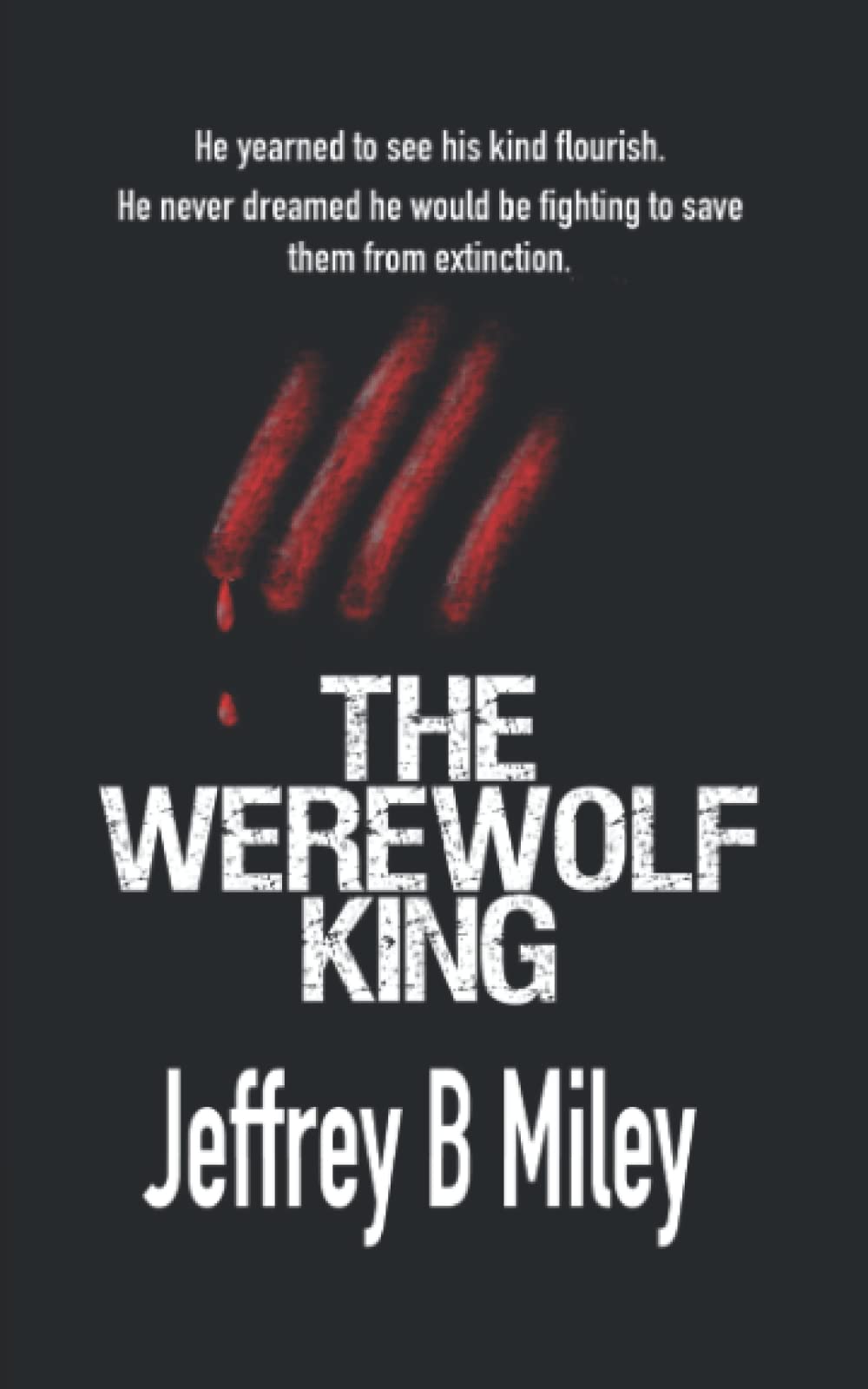 The Werewolf King (Werewolf Kingdom)