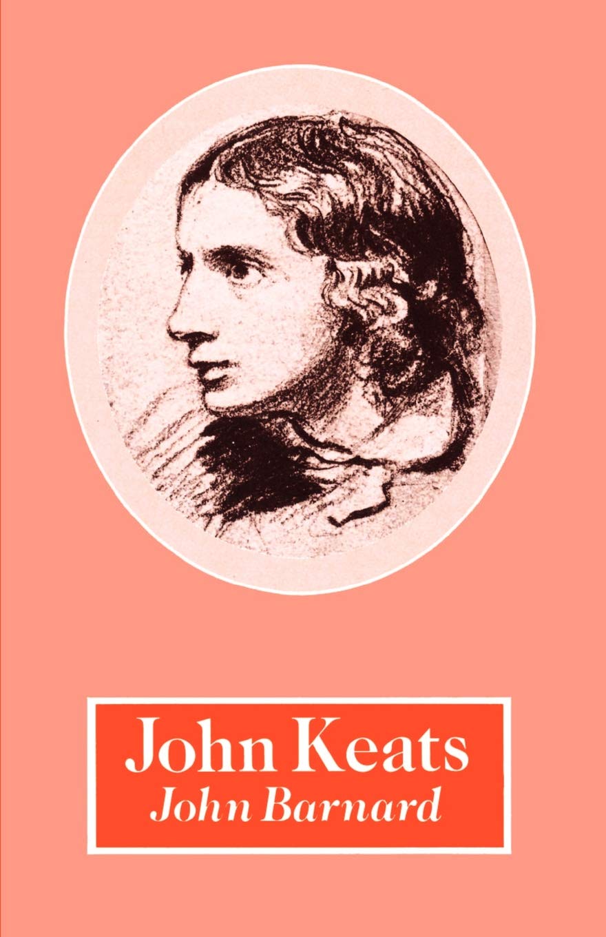 John Keats (British and Irish Authors) - Barnard, John