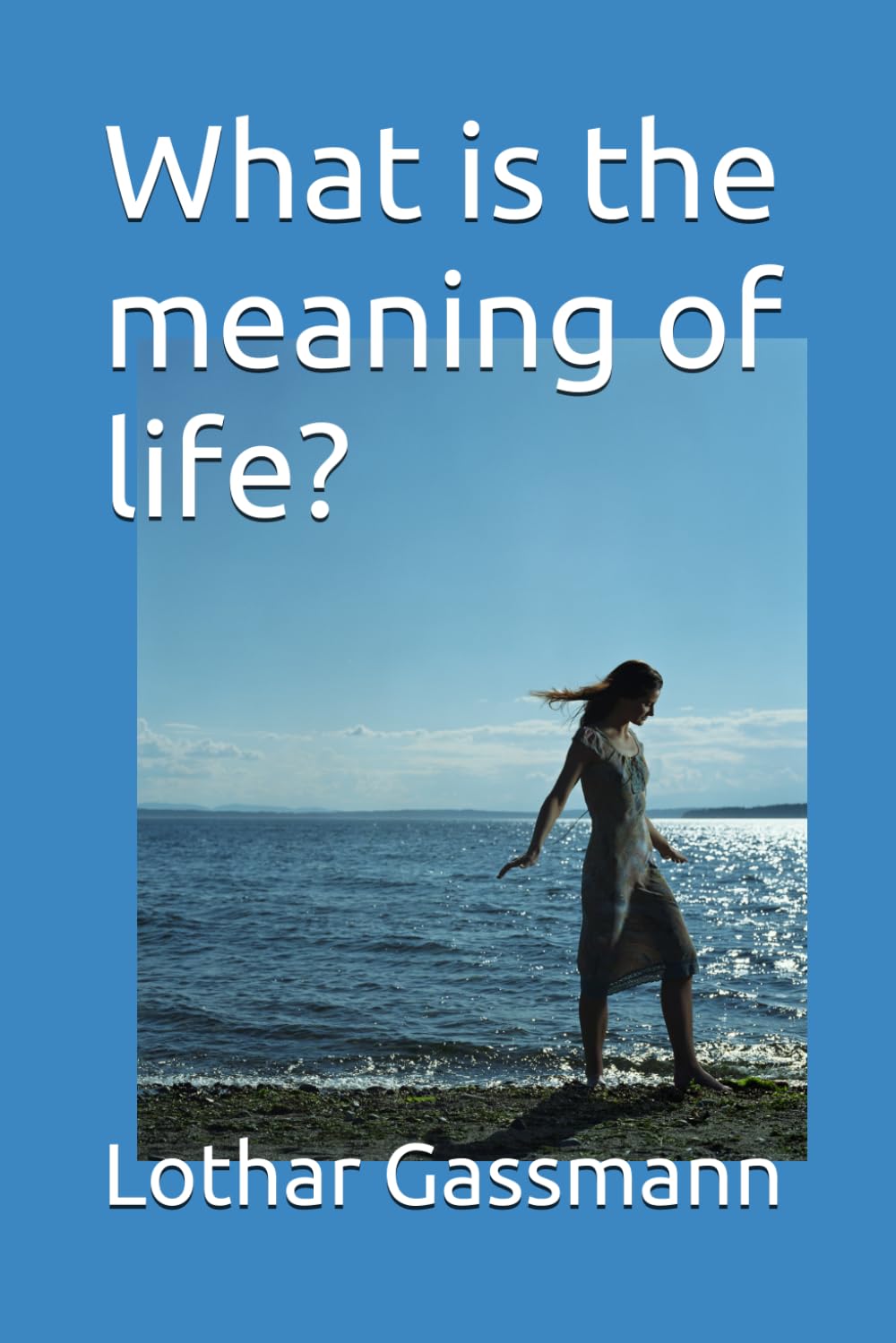 What is the meaning of life?