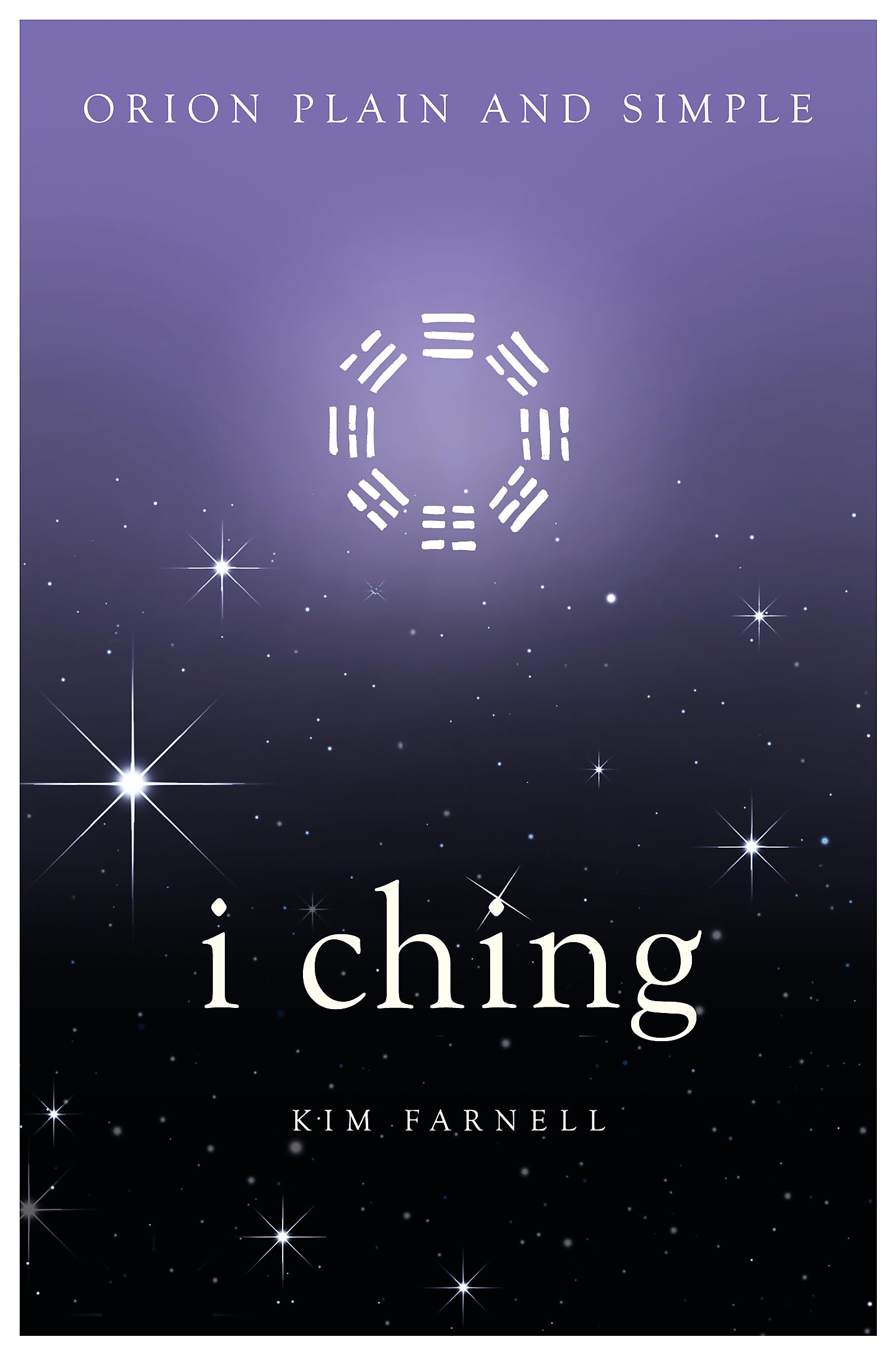 Orion Plain & Simple: I Ching