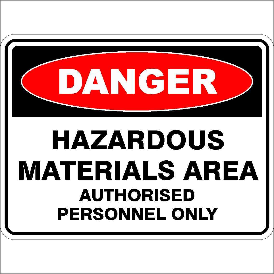 Hazardous Materials Area Authorised Personnel Only Danger Signs Metal Tin Sign 8 x 12 inch for Industrial & Commercial Series