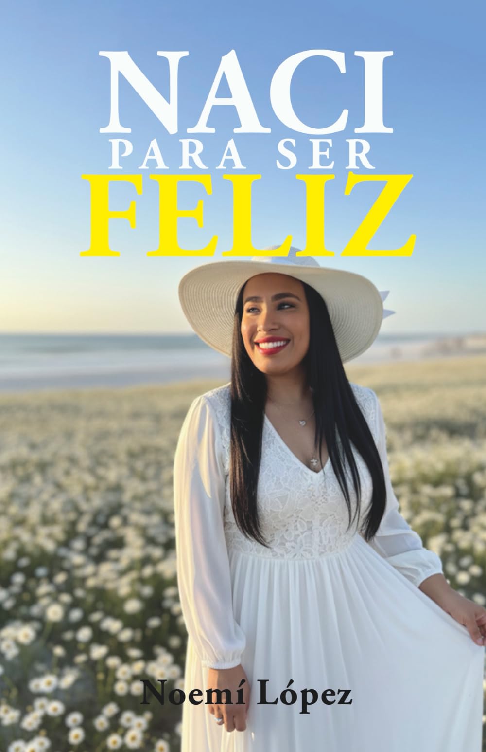 Nací para ser feliz