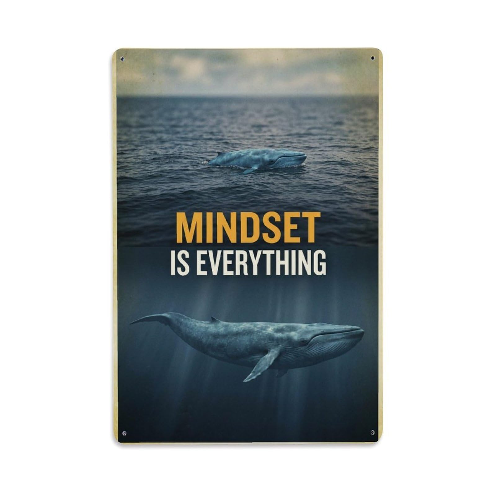 Metal Tin Sign Mindset Is Everything Blue Whale Motivation Quote