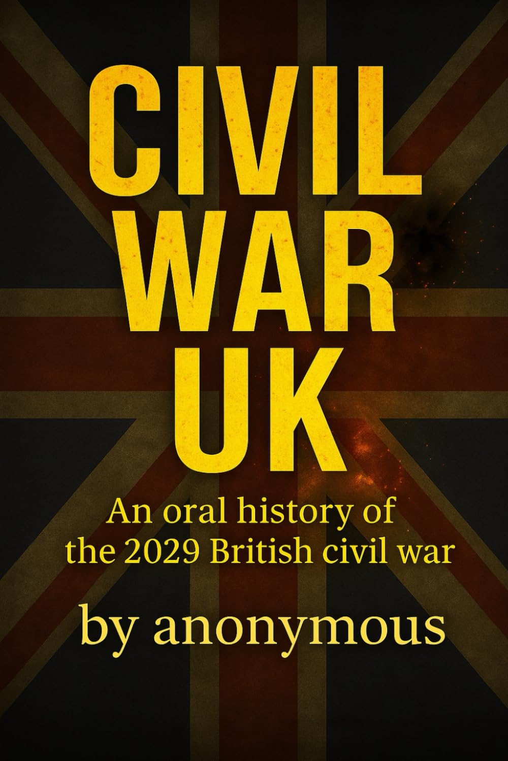 Civil War UK: An oral history of the 2029 British civil war