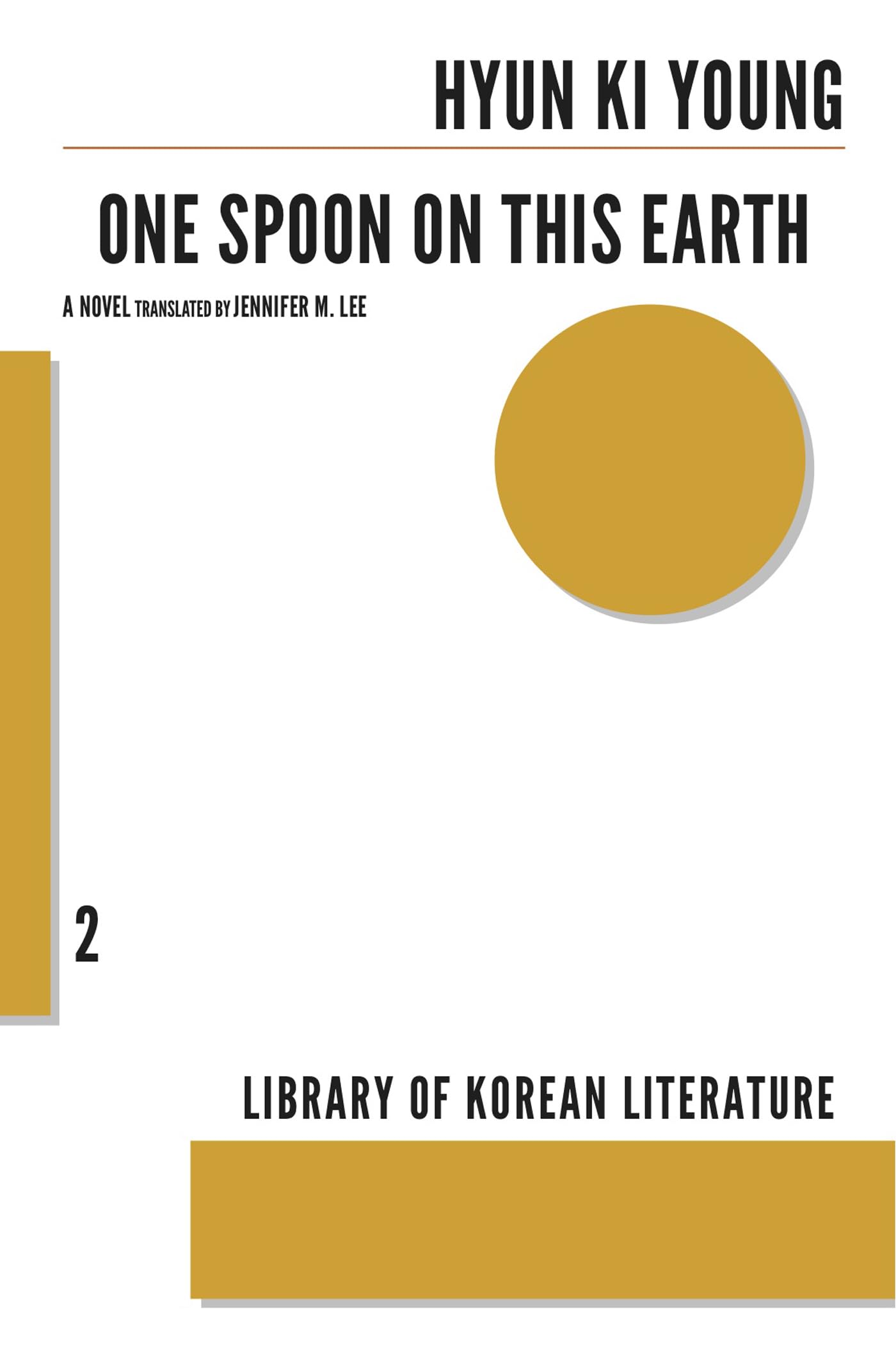 One Spoon on This Earth: 2 : Ki-Young, Hyun, Lee, Jennifer M: Amazon.sg:  Books