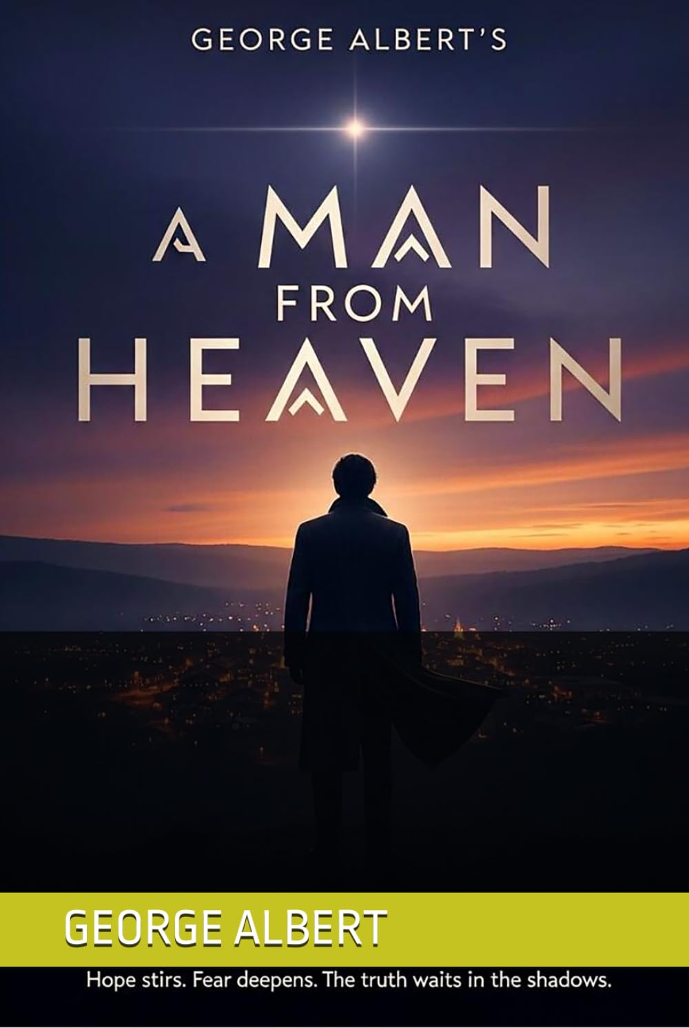 A MAN FROM HEAVEN