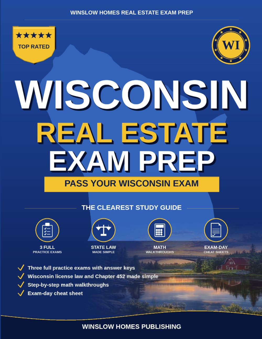 Wisconsin Real Estate Exam Prep: The Simple Step-by-Step Study Guide to Pass Your Wisconsin Salesperson License Exam on the First Try (Winslow Homes Real Estate Exam Prep)