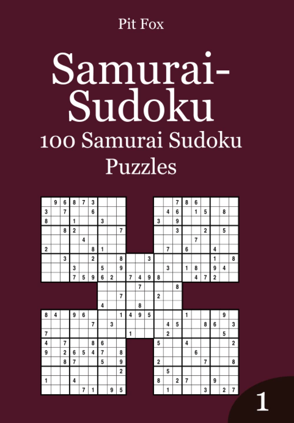 Samurai-Sudoku: 100 Samurai Sudoku Puzzles