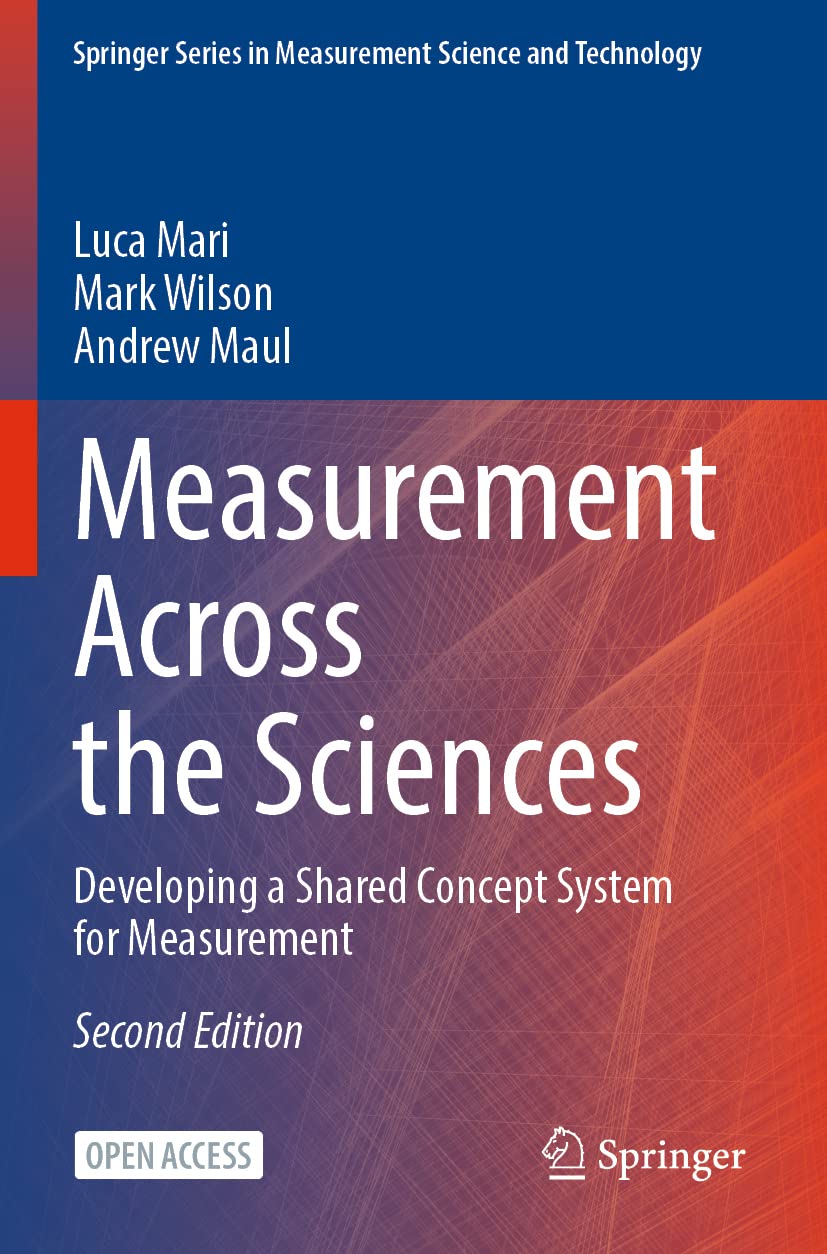 Measurement Across the Sciences: Developing a Shared Concept System for Measurement (Springer Series in Measurement Science and Technology)