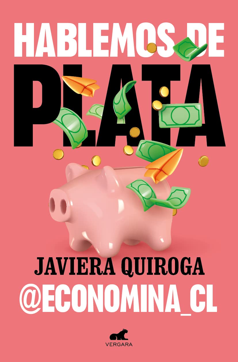 Hablemos de plata (Spanish Edition)