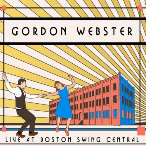 Live At Boston Swing Central Gordon ster Digital Music