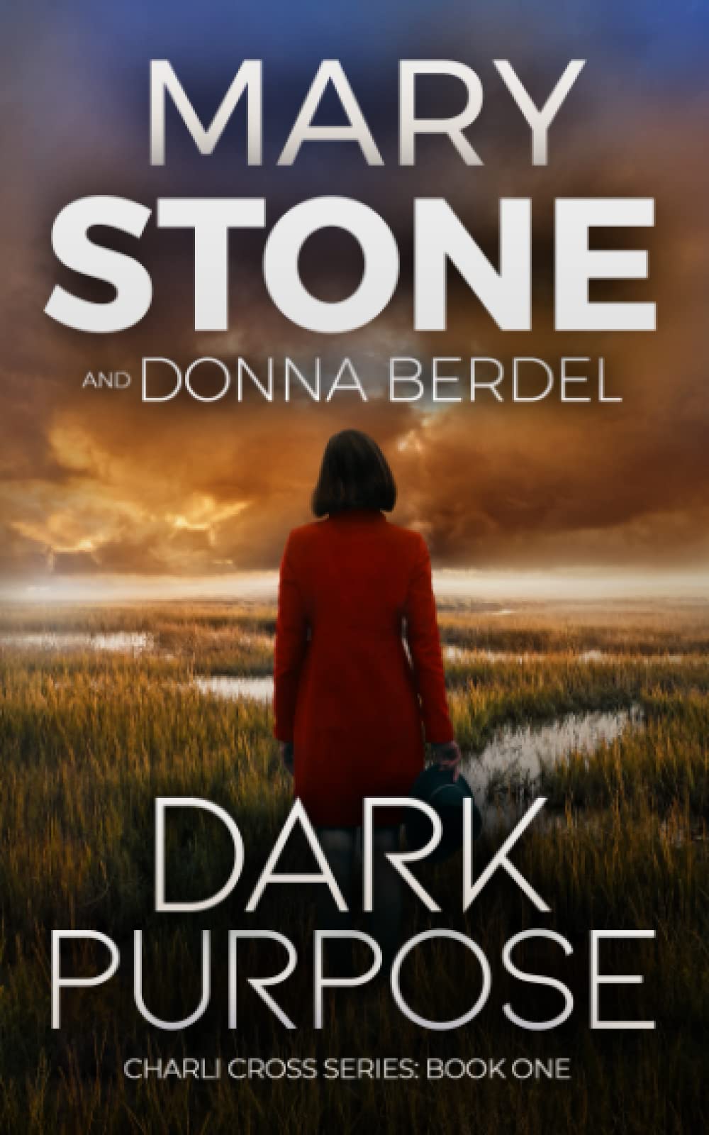 Dark Purpose: 1 (Charli Cross Mystery Series)
