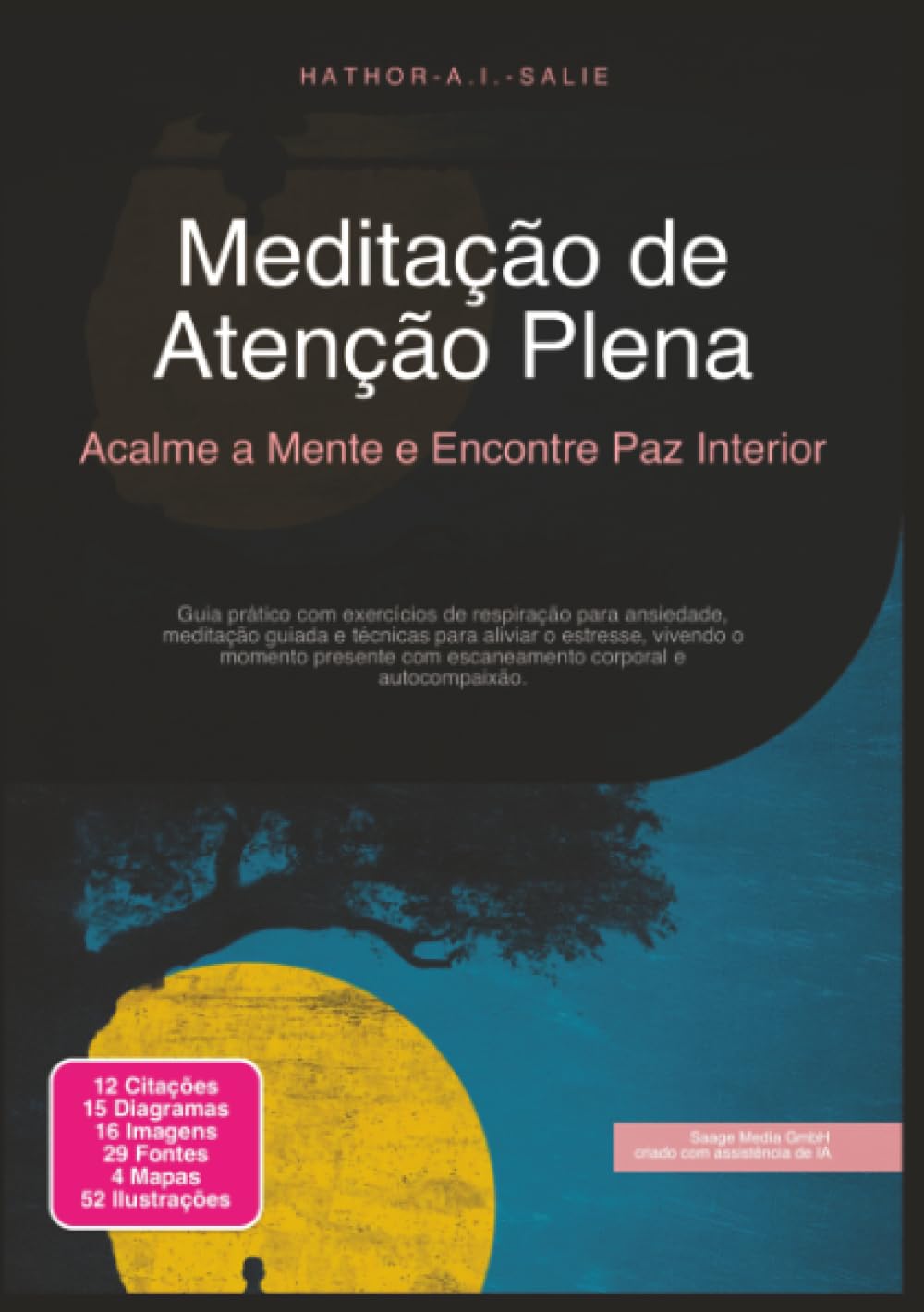 Meditação de Atenção Plena: Acalme a Mente e Encontre Paz Interior