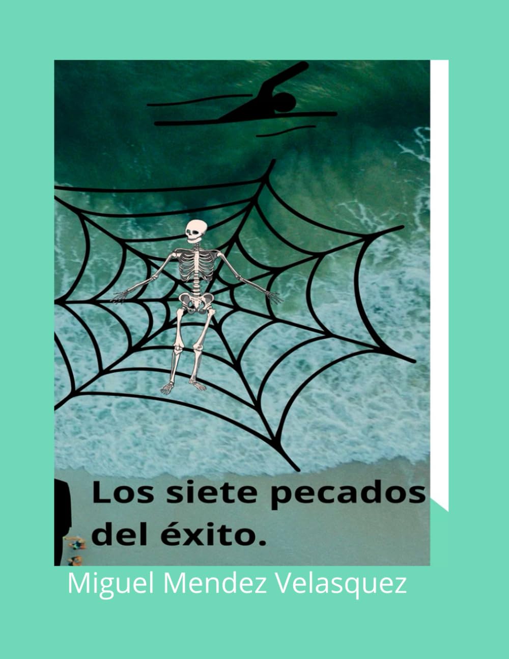 los siete pecados del éxito