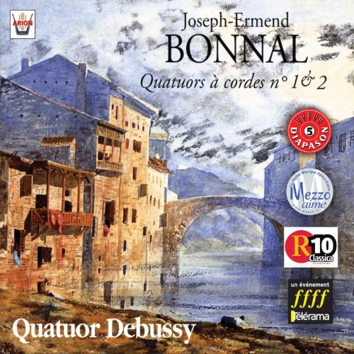 Bonnal: Quatuors à cordes No. 1 & 2