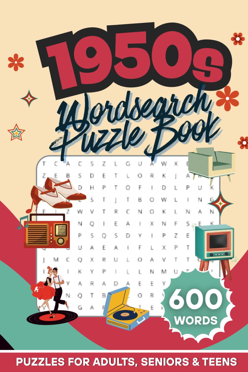 1950s Word Search Puzzle Book: 600 Retro Words | 60 Nostalgia-Themed Puzzles | Rock ‘n’ Roll, Classic TV & Vintage Americana
