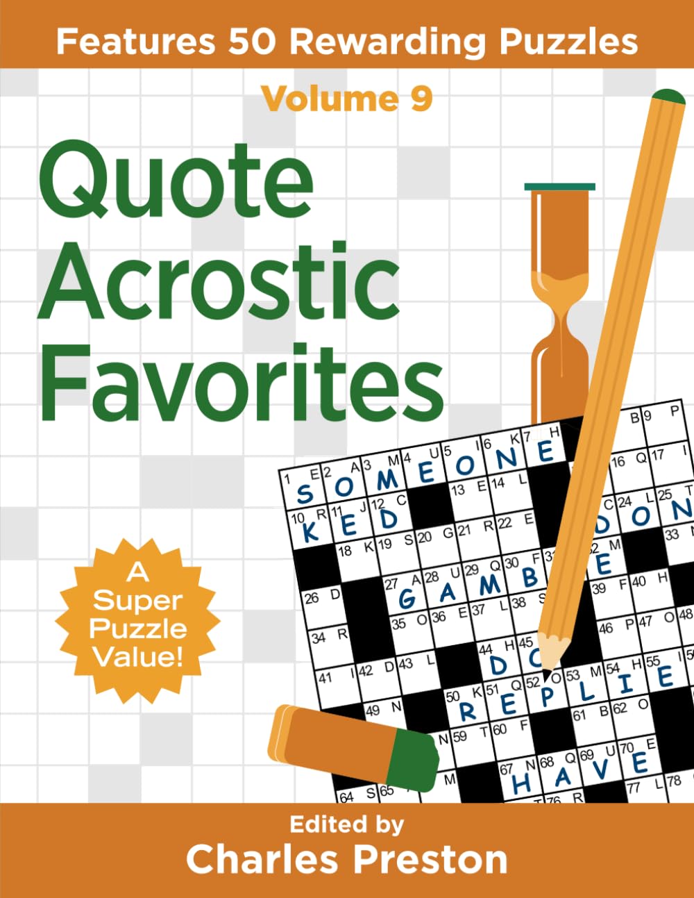 Quote Acrostic Favorites: Features 50 Rewarding Puzzles (Puzzle Books for Fun)