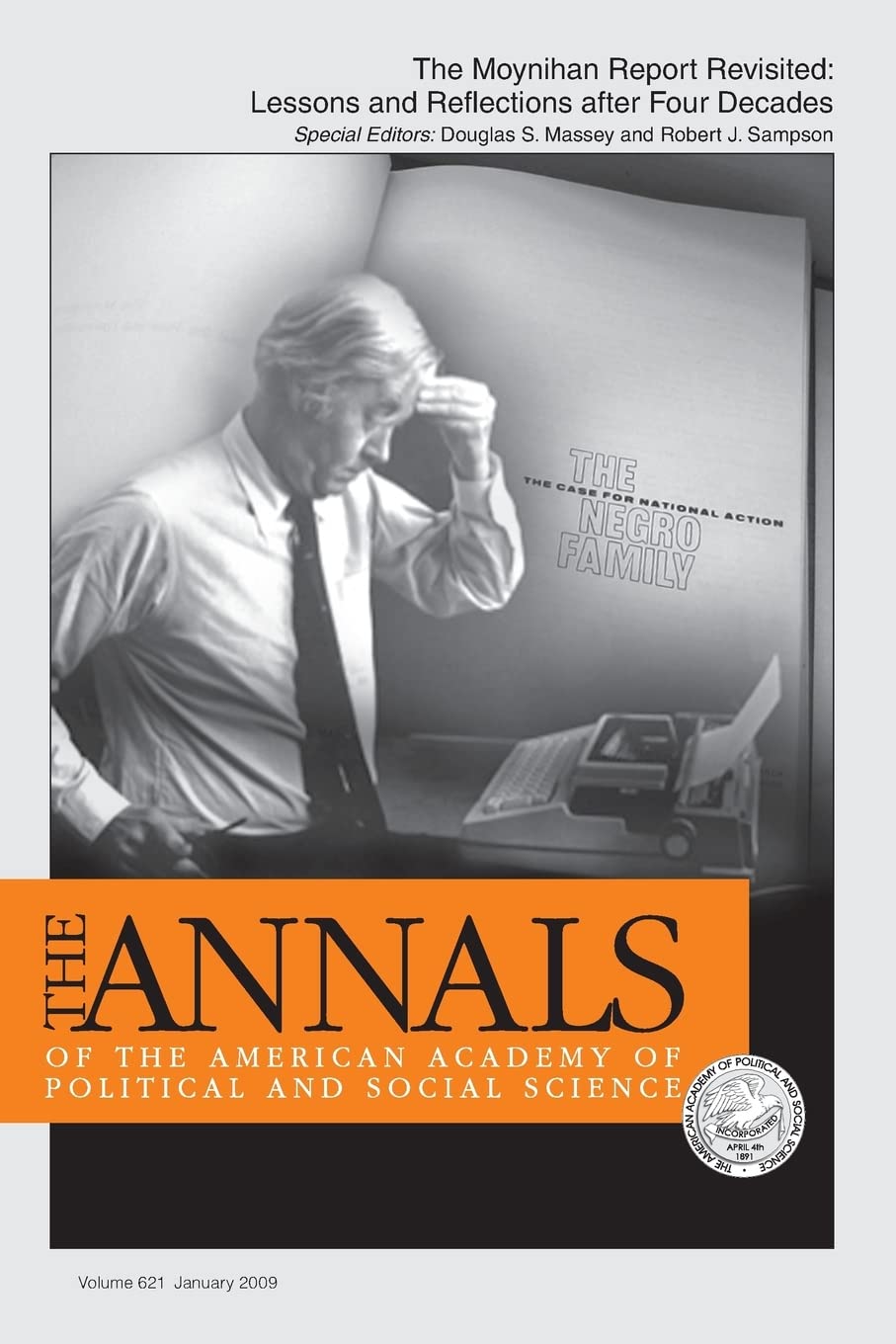 The Moynihan Report Revisited:: Lessons and Reflections after Four Decades (The ANNALS of the American Academy of Political and Social Science Series)
