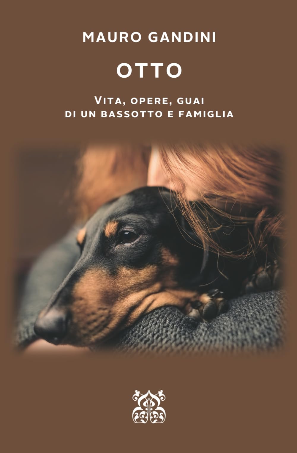 Otto: Vita, opere, guai di un bassotto e famiglia