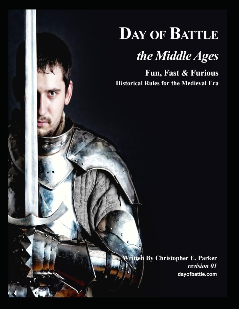 Day of Battle the Middle Ages (Day of Battle Medieval Wargame Rules)