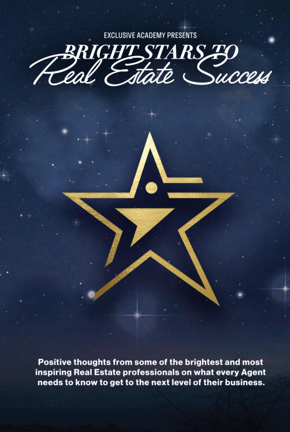 Bright Stars to Real Estate Success