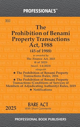 Prohibition of Benami Property Transactions Act, 1988 alongwith Rules &amp; Notifications